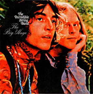 The Incredible String Band - The Big Huge