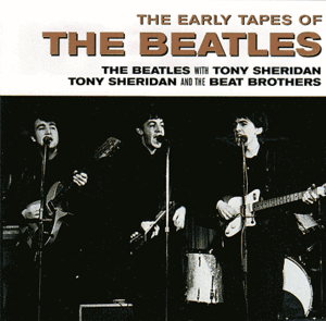 The Beatles - The Early Tapes of The Beatles