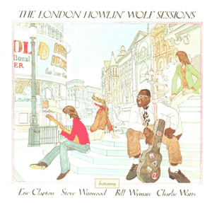 The London Howlin' Wolf Sessions