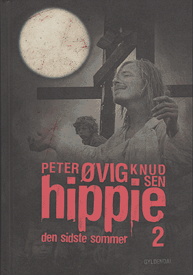 Hippie 2 - "Den sidste sommer"