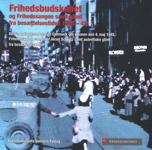 Frihedsbudskabet - udgivet af Frihedsmuseet (CD)