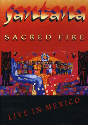 Santana: Sacred Fire