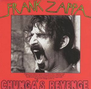 Frank Zappa - Chunga's Revenge