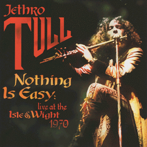 Jethro Tull - Nothing Is Easy