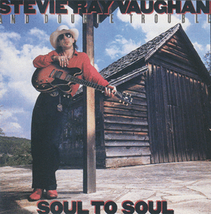 Stevie Ray Vaughan - Soul To Soul