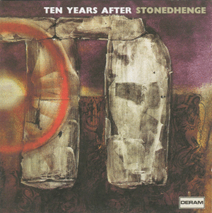 Ten Years After - "STONEDHENGE"