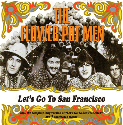 The Flower Pot Men: Let's go to San Francisco