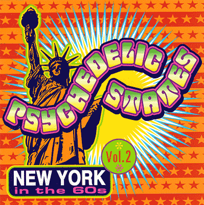 Psykedelic States: New York in the 60's Vol II