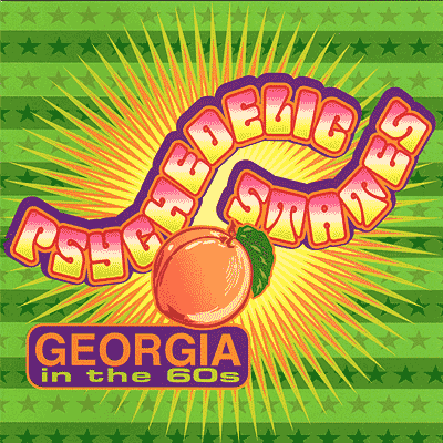 Psykedelic States - Georgia in the 60s
