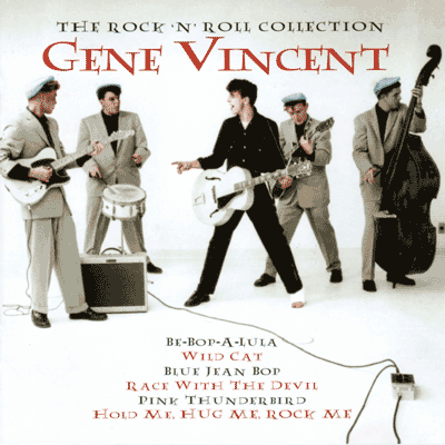 Gene Vincent: The Rock ' N ' Roll Collection