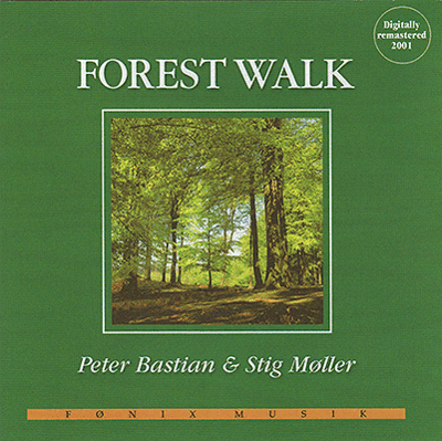 Peter Bastian/Stig Møller: Forest Walk