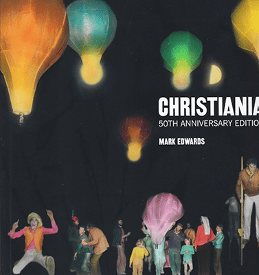 Christiania - 50th Anniversary Edition af Mark Edwards
