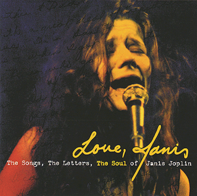 Janis Joplin: The Songs, The Letters, the Soul