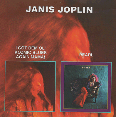 Janis Joplin - I Got Them Ol, Kozmic Blues, Again Mamma + PEARL