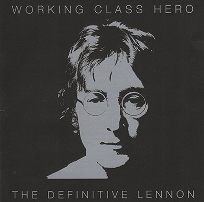 John Lennon - Working Class Hero