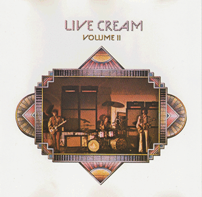Cream - LIVE - Volume 2