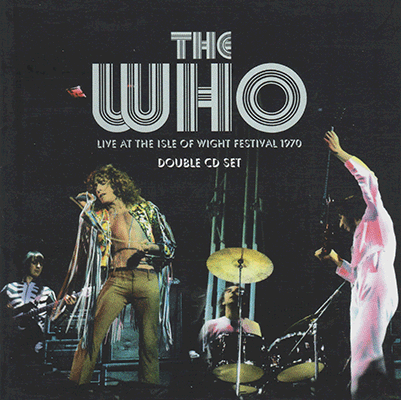The Who - Live At Isle Of Wight