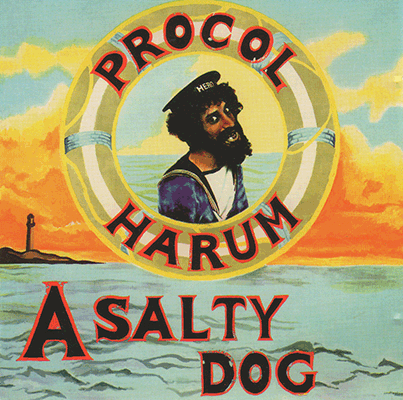 Procol Harum: A Salty Dog