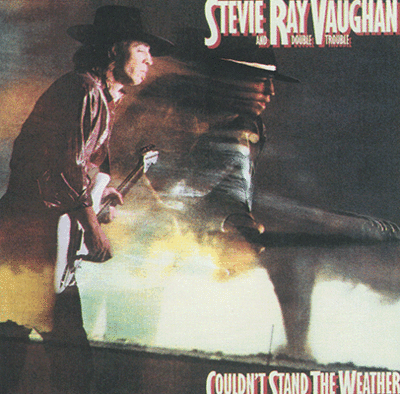 Stevie Ray Vaughan: Could'nt Stand The Weather