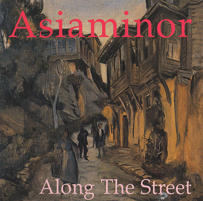 ASIA MINOR - Along The Street