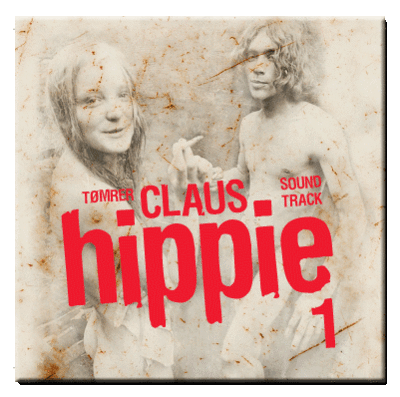Hippie 1 Soundtrack CD - TømrerClaus