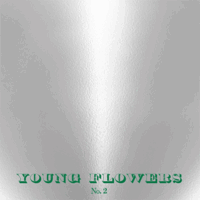 Young Flowers No 2 (Vinyl)